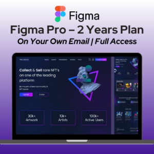 Figma Pro – 2 Year Subscription (On Your Own Email)